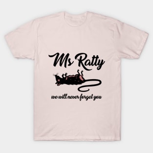 Ms Ratty T-Shirt